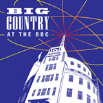 BIG COUNTRY 'AT THE BBC' BOX SET