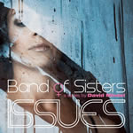 Band of Sisters - Issues