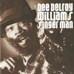 Dee Delroy Williams - 'Singer Man'