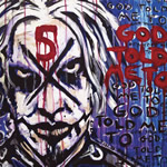 John 5 - God Told Me To