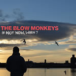 THE BLOW MONKEYS’ NEW ALBUM AND SINGLE SET FOR SAME DAY RELEASE